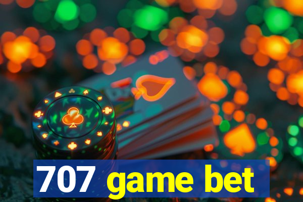 707 game bet